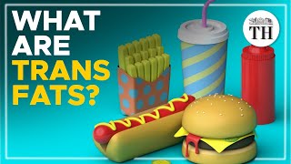 What are trans fats [upl. by Kleeman]