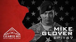 Episode 147  Mike Glover [upl. by Dahaf927]