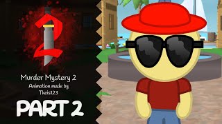 Murder mystery 2 animation part 2 [upl. by Emile695]