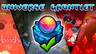 UNIVERSE GAUNTLET 100 COMPLETE  The Lost Gauntlets Geometry Dash 22 [upl. by Klingel]