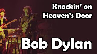 Bob Dylan  Knockin on Heavens Door LYRICS VIDEO [upl. by Elsy220]