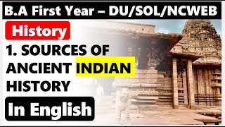 BA First Year History I Chapter 1 Sources Of Ancient Indian History I DU regular  Sol  Ncweb [upl. by Analihp779]