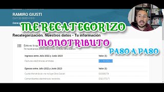 ME RECATEGORIZO MONOTRIBUTO PASO A PASO [upl. by Noivad619]