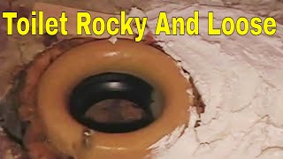 Rocky And Loose Toilet 2 of 2 How To Plumbing [upl. by Monro113]