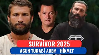 Survivor All Star 2025 Acun Ilıcalı Turabi Adem Hikmet Yeni Sezonda Olacak Mı [upl. by Sullecram]