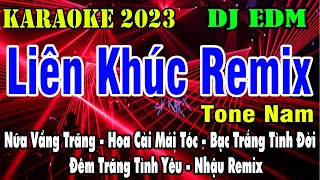 Liên Khúc Karaoke Remix Tone Nam  Beat DJ EDM  Nhạc Sống 2023  Karaoke Gia Thịnh [upl. by Tatman]