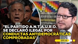 ¿Por qué se declaró ilegal el partido político ANTAURO ADNRPP  ENTREVISTA [upl. by Lena]