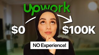 How I made 100K as a Freelancer on Upwork 10 easy steps [upl. by Ellehctim276]