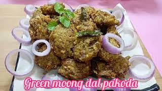 Green Moong Dal PakodaHealthy Moong Dal Pakoda [upl. by Ahsitram]