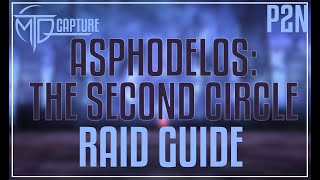 Asphodelos The Second Circle Raid Guide [upl. by Sera]