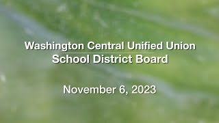 Washington Central Unified Union School District  November 6 2024 WCUUSDB [upl. by Harima]