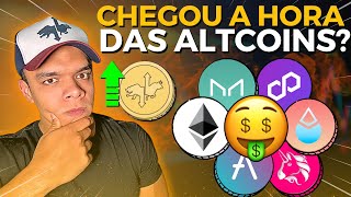 🚀 CHEGOU A HORA DAS ALTCOINS DECOLAREM 🤑 Alta cripto está só começando [upl. by Nailij]