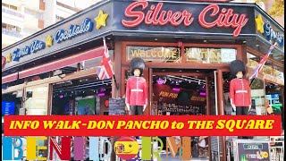 BENIDORM INFO WALK☀️💬🇪🇦 Hotel Don Pancho Grillhouse Silver City amp To The Square 🏨🥩🍻🍴🌴 benidorm [upl. by Htezil]