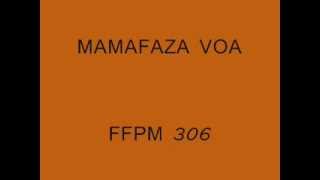 Mamafaza voa FFPM 306 [upl. by Enyahs]