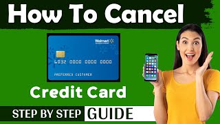 How to cancel Walmart Credit Card [upl. by Ayres121]