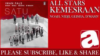 All Stars Iwan Fals Noah Nidji Geisha amp dMasiv  Kemesraan [upl. by Nnaitak209]