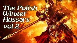 Husaria  The Polish Winged Hussars part 2 [upl. by Henden]