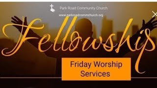 Fellowship Friday with Rev Dr Robin A Toogood II [upl. by Bale926]