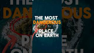 Most Dangerous Place On Earth shorts [upl. by Francisca]