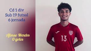 Best of Afonso Mendes 13 CD 1 DIV sub19 futsal 202425  6jornada Oeiras B 1  2 CAD [upl. by Ardyce]