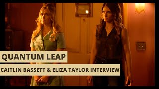 Quantum Leap Season 2 Caitlin Bassett and Eliza Taylor interview [upl. by Euqinna]