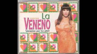 Cristina la Veneno  Veneno pa tu Piel Remix 2010 [upl. by Trauts]