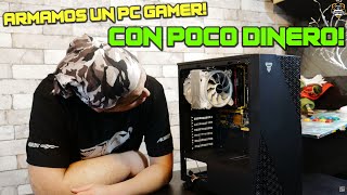 Y si armamos un PC LOW COST que corra todo [upl. by Eerrehc530]