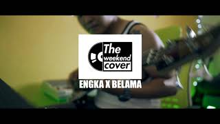 Engka X Belama mashup [upl. by Easter392]