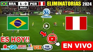 Brasil vs Perú en vivo donde ver a que hora juega Brasil vs Perú Eliminatorias Conmebol 2024 [upl. by Elrahc]