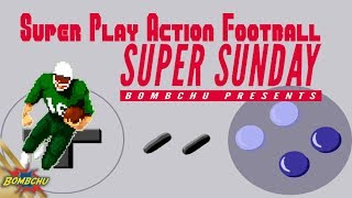 Super Play Action Football 1992  SUPER SUNDAY Episode 70 [upl. by Acinnad911]