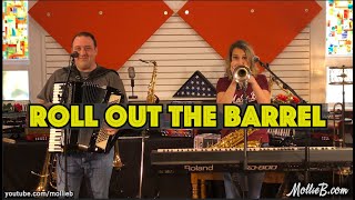 Beer Barrel Polka by Mollie B amp Ted Lange Home Session 24 quotRoll Out The Barrelquot [upl. by Lais]