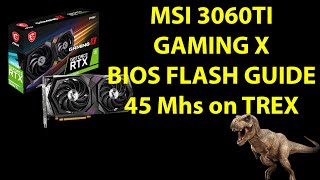 MSI 3060ti Gaming X BIOS FLASH 45 Mhs on TREX Miner  HINDI [upl. by Lordan60]