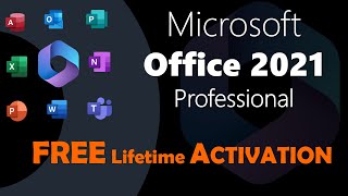 How to install and activate complete Microsoft Office 2021 for FREE Stepbystep [upl. by Mcarthur]