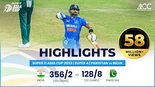 Super11 Asia Cup 2023  Super 4  Pakistan vs India  Full Match Highlights [upl. by Tuesday]