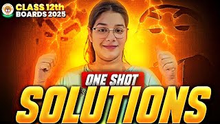 Solutions Chemistry Class 12 One Shot  Pawni  Chapter 1 Class 12 Chemistry  cbse class12 [upl. by Ayikat]