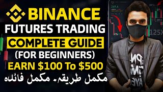 Binance Futures Trading For Beginners  Futures Trading In Binance 2024 [upl. by Mauricio511]