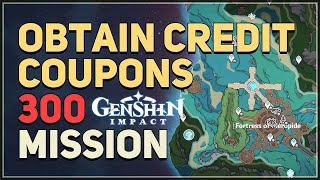 Obtain Credit Coupons 300 Genshin Impact [upl. by Nolad]