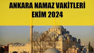 Ankara Namaz Vakitleri  EKİM 2024 [upl. by Peugia]