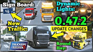 🚚New Update Changes 0472  Truckers of Europe 3 Big Update 0472 🏕  Truck Gameplay [upl. by Ameyn617]