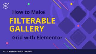 How to Add a Filterable Gallery to your WordPress Website  Elementor Tutorial 2022 [upl. by Rapp]