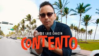 Jorge Luis Chacin  Contento Video Oficial [upl. by Narrat]