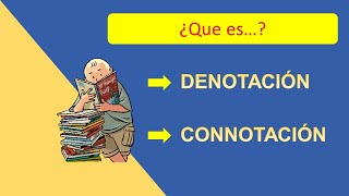 ¿Que entender por denotación y connotación [upl. by Nuy]