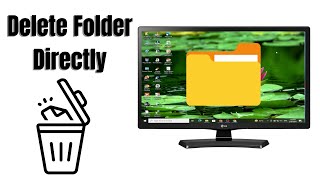 How to Delete Folder Directly [upl. by Stronski121]