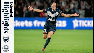 Melbourne Victory v Melbourne City  EXTENDED HIGHLIGHTS  EF [upl. by Noelopan]