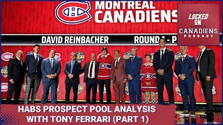 Montreal Canadiens draft and prospect pool analysis with Tony Ferrari of The Hockey News Part 1 [upl. by Ahsirtal]