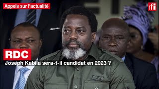 RDC  Joseph Kabila seratil candidat en 2023 [upl. by Leno346]