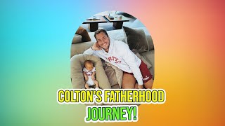 Colton Underwoods Fatherhood Kelsey Andersons Clapback amp Maria Georgas Clears the Air [upl. by Gautea]