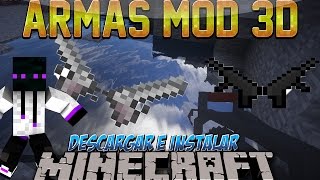 Minecraft 1710172164  Descargar E Instalar Armas 3D AK47MiniGunSpasSniper [upl. by Razaele245]