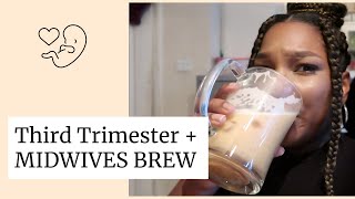 MIDWIVES BREW INDUCED MY LABOR  Third Trimester  UK [upl. by Robaina]