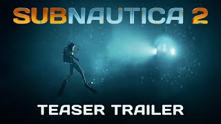 Subnautica 2  Teaser Trailer [upl. by Olson974]